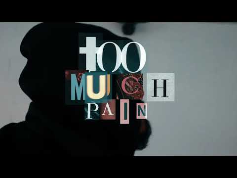 Too Much Pain
