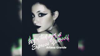 Ariana Grande - Born This Way &amp; Express Yourself