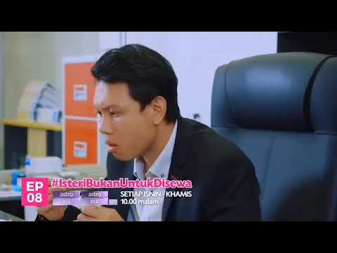 Isteri Bukan Untuk Disewa|Episod 08