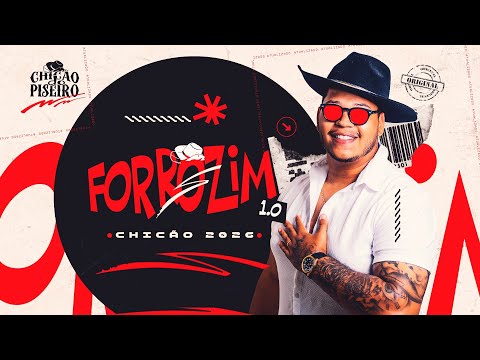Chicão do Piseiro, forrozin 1.0 repiques alterados pra paredão 2026 ￼#piseiro #top10 #verão 