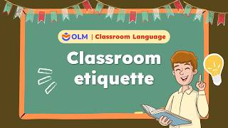 Classroom language: Classroom etiquette