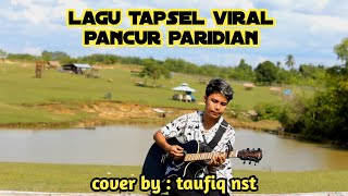 Download lagu Pancur paridian // cover by : taufiq nst // mp3