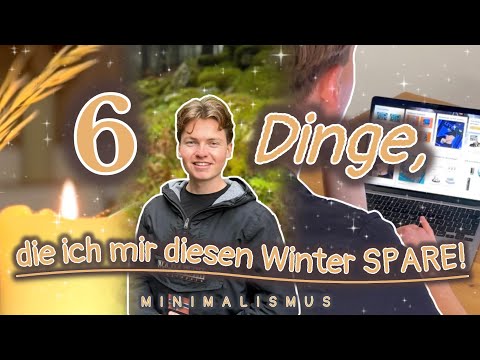 6 things I'm saving on this winter | Minimalism feels so good ✨