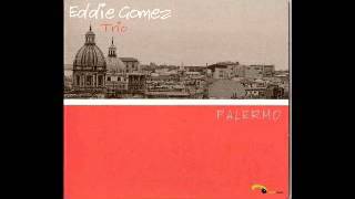 Eddie Gomez - Palermo