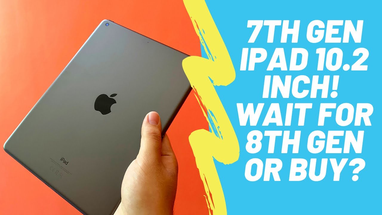 iPad 10.2 inch 2019 Unboxing & Overview! | Buy 7th Gen iPad Or Wait?