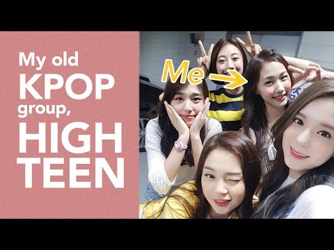 Reunion w/ my old KPOP group, HIGHTEEN 내가 같이 활동했던 걸그룹 “하이틴” 만난날