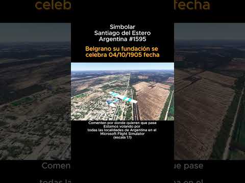 Simbolar, Santiago del Estero desde el Microsoft Flight Simulator #simbolar #santiagodelestero #msfs