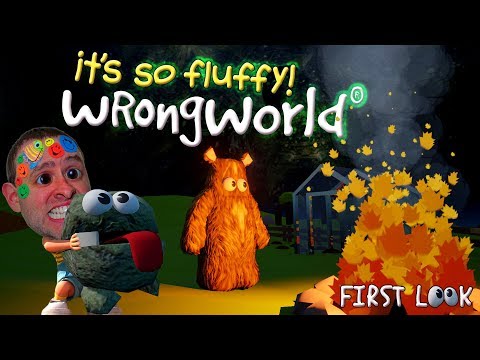 Steam Community :: Video :: IT'S SO FLUFFY ! Wrongworld FIRST LOOK