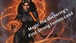 Magic The Gathering's First and Best Strong Female Character