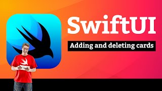 Adding and deleting cards – Flashzilla SwiftUI Tutorial 13/13