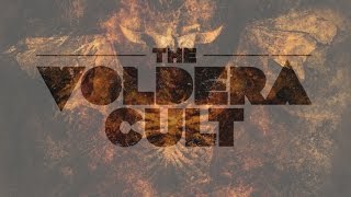 The Voldera Cult - 