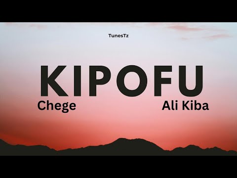 Kipofu Chege ft Ali kiba - Official lyrics video by TunesTz