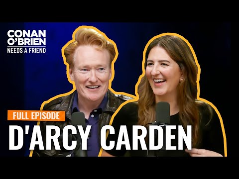 D'Arcy Carden (FULL EPISODE) | Conan O'Brien Needs A Friend