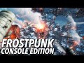 Frostpunk: Console Edition Gameplay