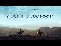 Call of the West Director's Cut DEFAULT Thumbnail