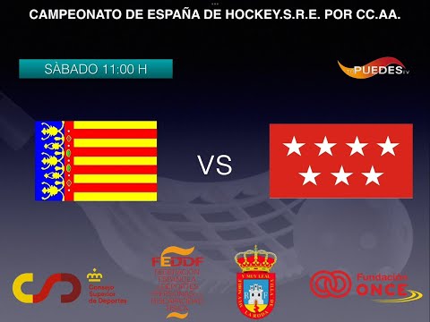 Campeonato de España de Hockey S.R.E. por Comunidades Autónomas 2022. VALENCIA-MADRID.