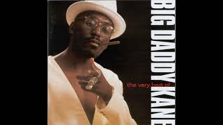 15 - Big Daddy Kane - It's Hard Being the Kane