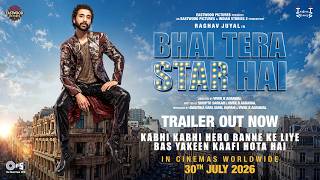 Bhai Tera Star Hai| Official Trailer| Raghav, Niharika, Vikalp, Jordindian| Vivek Agrawal| Eastwood