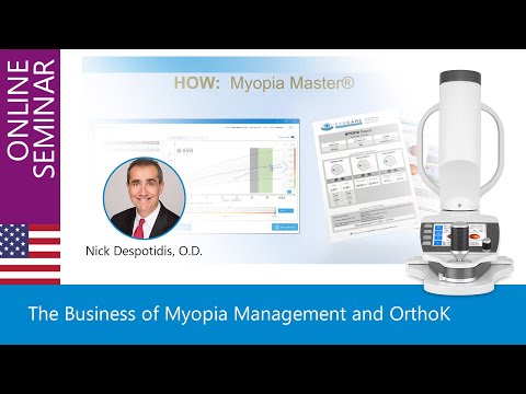 The Business of Myopia Management and OrthoK - Nick Despotidis, O.D.