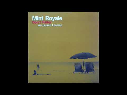 Mint Royale with Lauren Laverne - Don't Falter