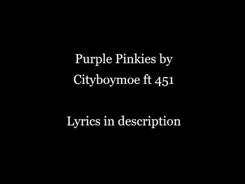 451's verse on Purple Pinkies by Cityboymoe