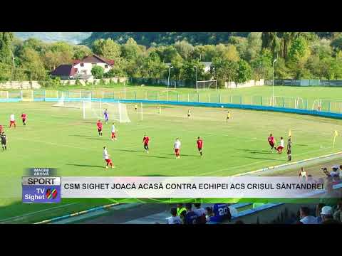 02  CSM SIGHET JOACĂ ACASĂ CONTRA ECHIPEI ACS CRIȘUL SÂNTANDREI