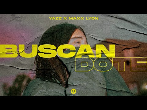 Buscandote - Yazz x Maxx Lyon (Visualizer/ Lyric Video)