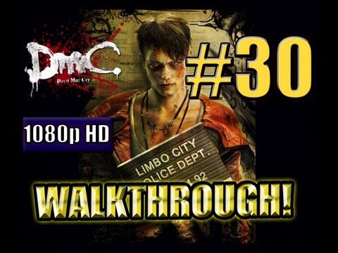 DMC Devil May Cry Walkthrough #30 - KABLOOEY - Gameplay Walkthrough 1080p HD