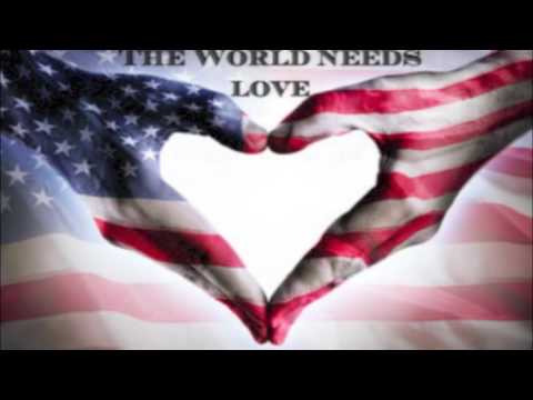 The World Needs Love by Don Quinn (vocal Travis Thibodaux)