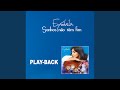 Sonhos Não Têm Fim Playback