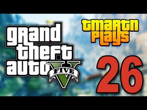 Grand Theft Auto 5 - Part 26 - CAN HE CLUTCH IT?! (Let's Play / Walkthrough / Guide)