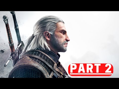 THE WITCHER 3 Next Gen Upgrade Gameplay Walkthrough Part 2 FULL GAME [60FPS PC]