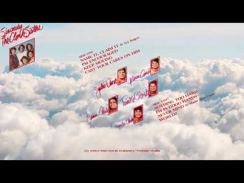 The Clark Sisters - "Cast Your Cares On Him"