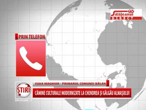 CAMINE CULTURALE MODERNIZATE LA CHENDREA SI GALGAU ALMASULUI