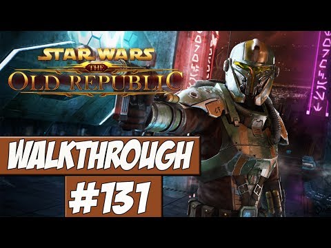 Star Wars: The Old Republic Walkthrough Ep.131 w/Angel - Its Always A Trap!