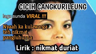 Download lagu lirik : cicih cangkurileung - nikmat duriat mp3 Download lagu lirik : cicih cangkurileung - nikmat duriat mp3