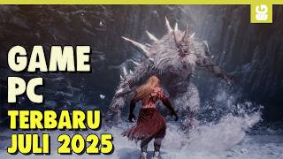 10 Game PC Terbaru dan Terbaik 2025 | JULI