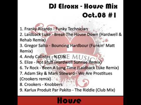 DJ Elroxx - House Mix Oct.08 #1