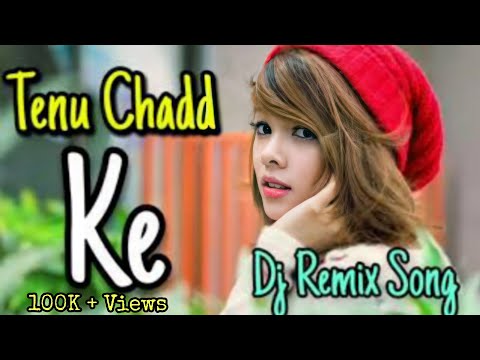 Tenu Chadd Ke Kithe Java | Dj Remix Song | RKP Official