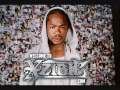Break Yourself - Xzibit Feat. Ras Kass