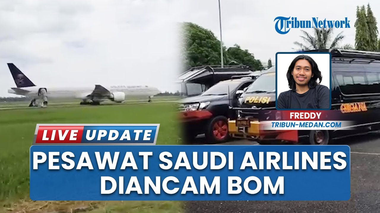 Pesawat Saudia Airlines Diancam Bom