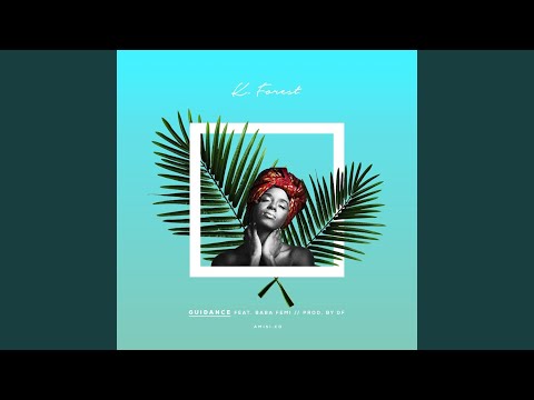 Guidance (feat. Baba Femi)