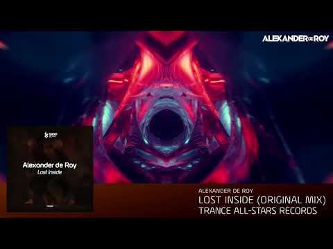 Alexander de Roy - Lost Inside (Original Mix) [Trance All-Stars Records]