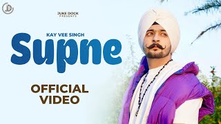 SUPNE (FULL SONG ) | KAY VEE SINGH .FT POORVA THAKUR | CHEETAH | RICKY MALHI | JUKE DOCK 2017