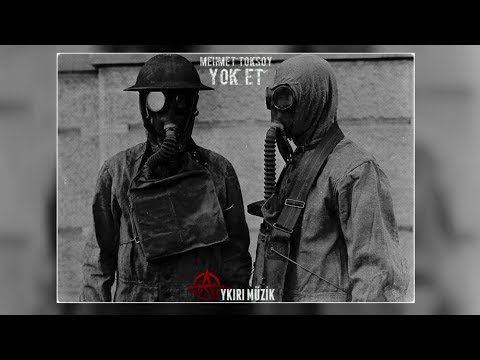 Mehmet Toksoy - Yok Et (Sözleriyle)