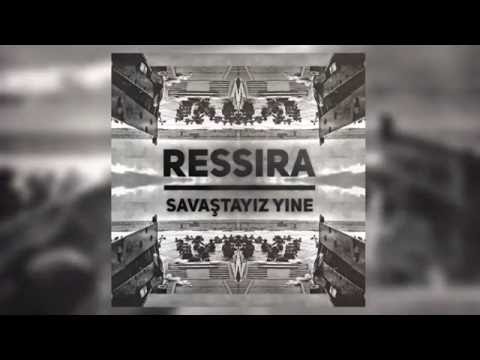 Ressira - Savaştayız Yine (R&B)