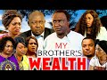 MY BROTHER'S WEALTH (CLEM OHAMEZE, AMAECHI MUONAGOR,WALTER ANGAR)2023 TRENDING MOVIES #classicmovies