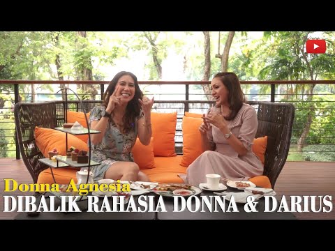 The Secret of Donna Agnesia and Darius Sinathrya!!