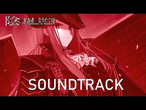 The Eminence in Shadow 2nd Season OST - The Panic