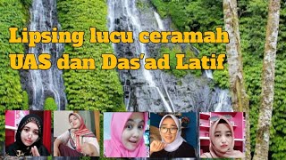 Download lagu Lipsing lucu ceramah UAS dan Ust Das'ad Latif mp3